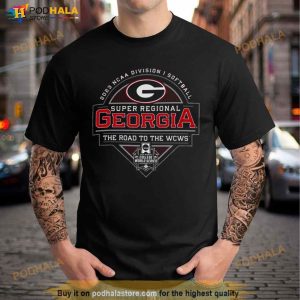 2023 Ncaa Division I Softball Super Regional Georgia The Road To The Wcws Shirt 2