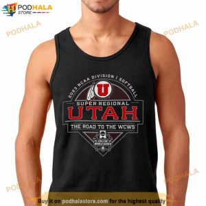 2023 Ncaa Division I Softball Super Regional Utah The Road To The Wcws Shirt 2