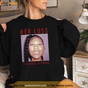 3 hot her loss drake 21 savage album shirt her loss merch