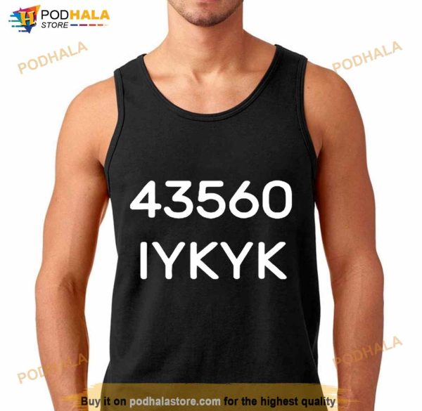 43560 Iykyk Shirt