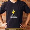 A Salt Rifle Women Gift Funny Meme Quote Shirt