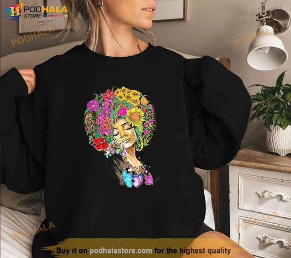 Afro Women Flowers Butterfly Latina African American Melanin Shirt