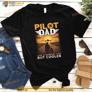 Airplane Pilot Shirts For Men Women Funny Saying Pilot Dad Shirt 2