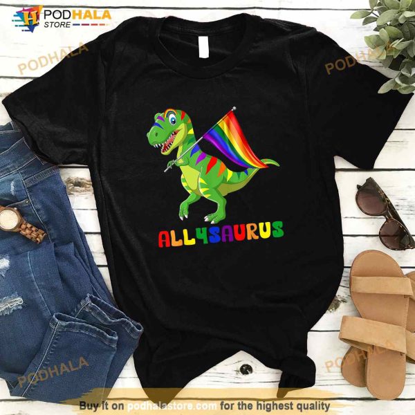 Allysaurus LGBT Shirt Dinosaur Rainbow Flag Ally LGBT Pride Shirt