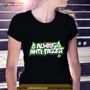 Always Antifascist Shirt
