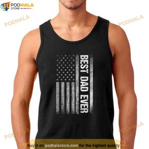 American Flag Dad Shirt Fathers Day Best Dad Ever Men Daddy Shirt Fathers Day Gift 2
