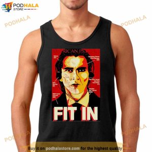 American Psycho Fit In Shirt 2