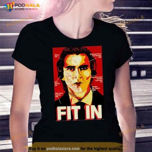 American Psycho Fit In Shirt 3