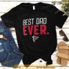 Atlanta Falcons Best Dad Ever Logo Father’s Day T Shirt