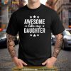 Awesome Like My Daughter Funny Fathers Day Dad Vintage Shirt