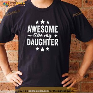 Awesome Like My Daughter Funny Fathers Day Dad Vintage Shirt 3