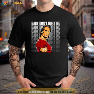 Baby Dont Hurt Me Funny Meme For Men Boys Trending Shirt 3