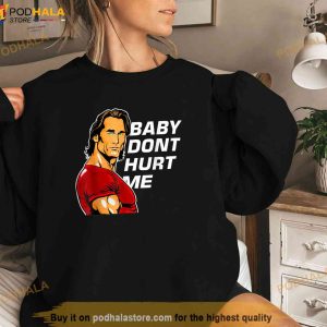 Baby Dont Hurt Me Funny Meme Trending Shirt 2