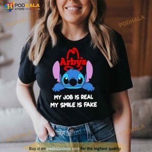 Baby Stitch And Arby’s My Job Is Real My Smile Is Fake Shirt