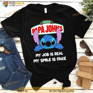 Baby Stitch And Papa John's Pizza My Job Is Real My Smile Is Fake Shirt 2
