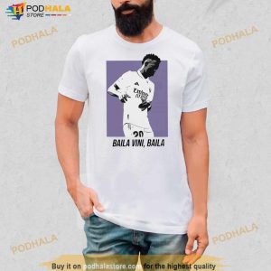 Baila Vini Baila De Vinicius Jr Shirt