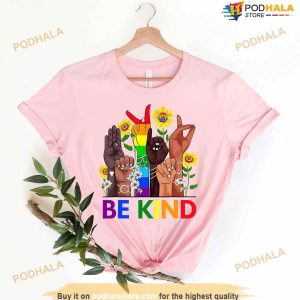 Be Kind Sign Language Shirt Be Kind Rainbow Shirt Lgbt Pride Shirt 2