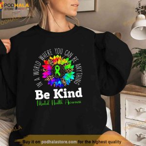 Be Kind Sunflower Green Ribbon Mental Health Awareness T shirt 2