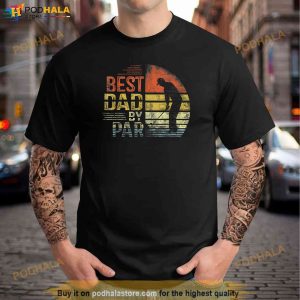 Best Dad By Par Retro Vintage Fathers Day Golf Lover Golfer Shirt 2