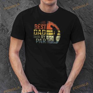 Best Dad By Par Retro Vintage Fathers Day Golf Lover Golfer Shirt 3