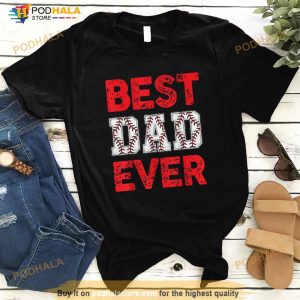 Best Dad Ever Baseball Dad And Softball Fathers Day Cool Shirt 3