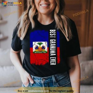 Best Haitian Grandma Ever Haiti Flag Mother's Day Shirt 3