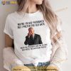 Biden Maybe I’m Old Fashioned But I Prefer The Old Days T Shirt
