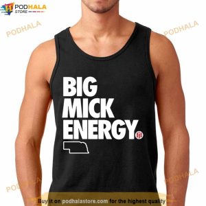 Big Mick Energy 2022 shirt