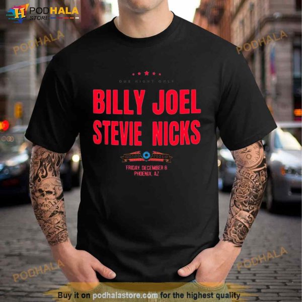 Billy Joel And Stevie Nicks Phoenix Tour 2023 Shirt
