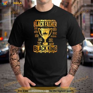 Black Father King Fathers Day Dad Matter Husband Dope Leader Shirt 2