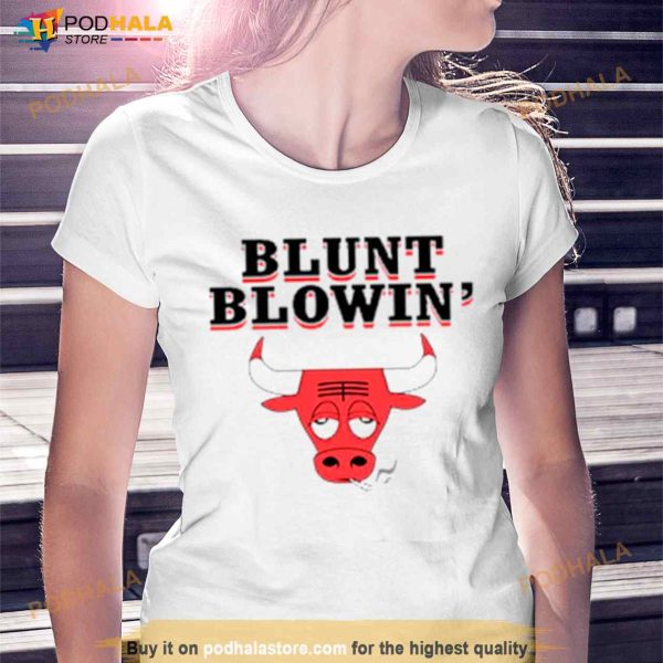 Blunt Blowin’ Bulls Shirt