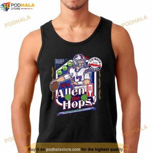 Buffalo Bills Josh Allen It’s Allen The Hops Shirt