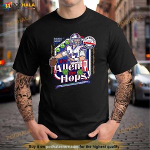 Buffalo Bills Josh Allen It's Allen The Hops Shirt 2