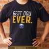 Buffalo Sabres Best Dad Ever Logo Father’s Day T Shirt