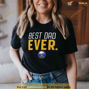 Buffalo Sabres Best Dad Ever Logo Father's Day T Shirt 2