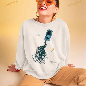 Burnout Goodbye Good Riddance Shirt 3