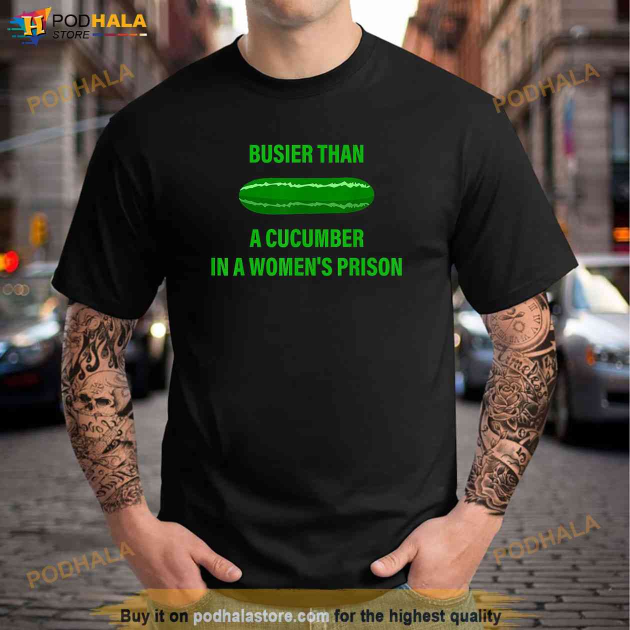 Busier Than A Cucumber in A Womens Prison Trending Shirt Busier Than A Cucumber in A Womens Prison Trending Shirt