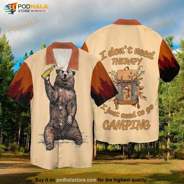 Camping The Bear With Wine I Don’t Need Therapy I Just Need To Go Camping Hawaiian Shirt