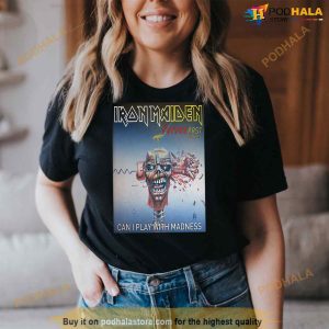 Can I Play With Madness Iron Maiden The Future Past Tour 2023 Shirt