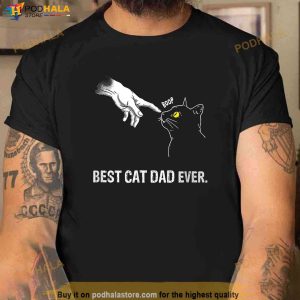 Cat Daddy Meow Best Cat Dad Ever Meow With My Cat Funny Gift Shirt 2