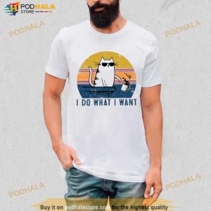 Cat I Do What I Want Vintage Shirt 3
