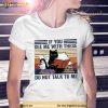 Cat Read Book If You See Me With These Do Not Talk To Me Vintage Shirt