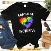 Christian Gods Love Is Fully Inclusive Gay Pride LGBT Month Shirt