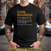 Civil Engineer Funny Definition Engineering Shirt, Fathers Day Gift