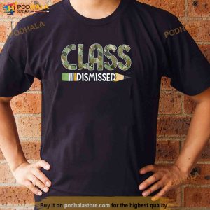 Class Dismissed Last Day Of School Camouflage Graduation Boy Shirt
