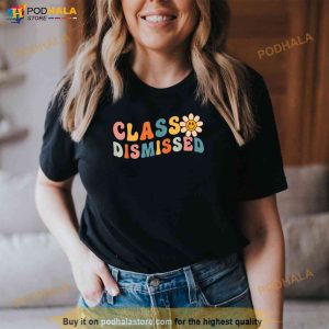 Class Dismissed Last Day Of School Groovy Retro Graduation Shirt 3