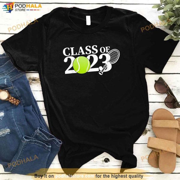 Class of 2023 Graduation Senior Tennis Player Gifts Shirt