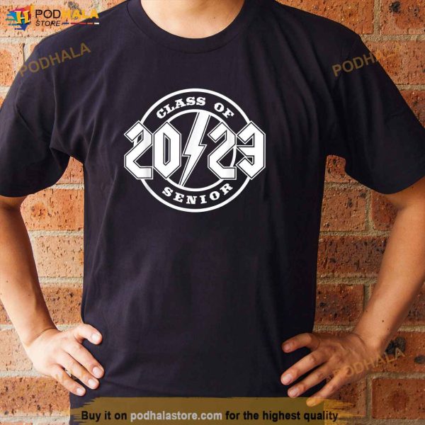 Class of 2023 Senior Shirt, 2023 Graduation Gift