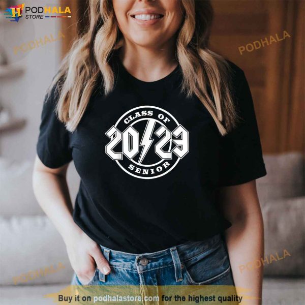 Class of 2023 Senior Shirt, 2023 Graduation Gift