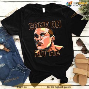 Come On Hit Me Shirt 2